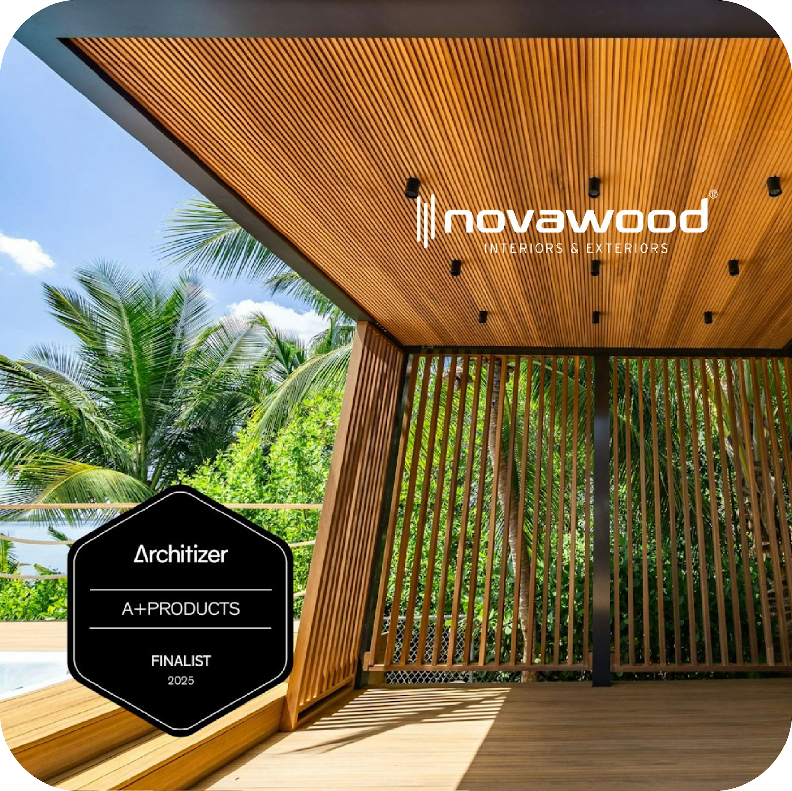 Novawood Ayous Mimarlık Tasarımı Kategorisinde 2025 Architizer A+ Ürün Ödülleri Finalisti Oldu